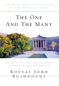 The One and the Many: Studies in the Philosophy of Order and Ultimacy