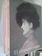 La Pintura del Impresionismo, 1860-1920 (Spanish Edition)