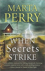 When Secrets Strike (House of Secrets, Bk 2)