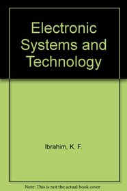 Electronic Systems and Technology
