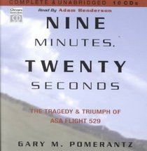 Nine Minutes, Twenty Seconds: The Tragedy & Triumph of Asa Flight 529 (Chivers Sound Library)