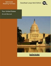 Your United States (EasyRead Large Bold Edition): Impressions of a First Visit