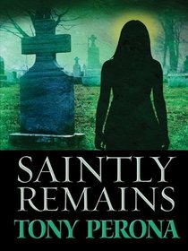 Saintly Remains (Five Star Mystery Series)