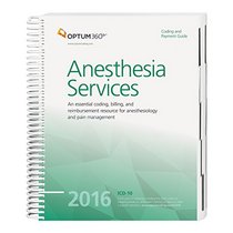 Coding and Payment Guide for Anesthesia Services - 2016