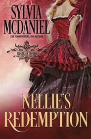 Nellie's Redemption: Western Historical Romance (Bad Girls of the West)