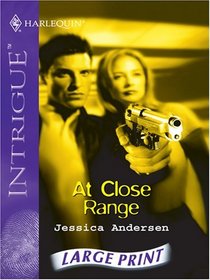 At Close Range (Silhouette Intrigue)