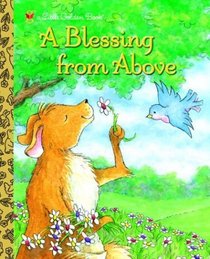 A Blessing from Above (Little Golden Book)