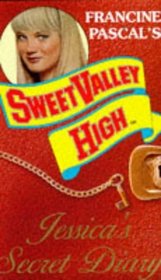 Jessica's Secret Diary: v. 1 (Sweet Valley High Special Edition)