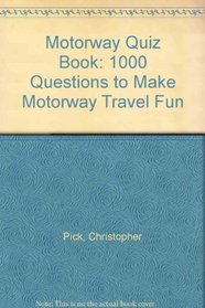 Motorway Quiz Book