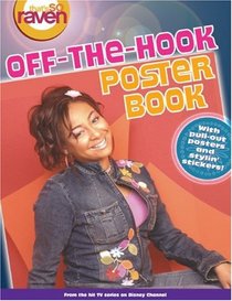 That's so Raven: Off-the-Hook Poster Book (That's So Raven)