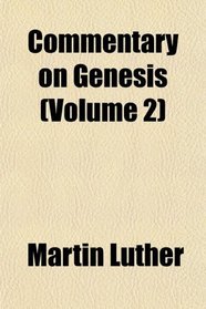 Commentary on Genesis (Volume 2)