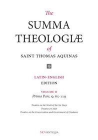The Summa Theologiae Of St. Thomas Aquinas: Latin-English Edition, Prima Pars, Q. 65-119