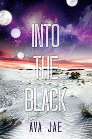 Into the Black (Beyond the Red Trilogy)