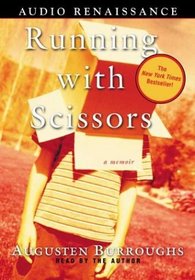 Running with Scissors: A Memoir