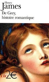 De Grey, histoire romantique (French Edition)