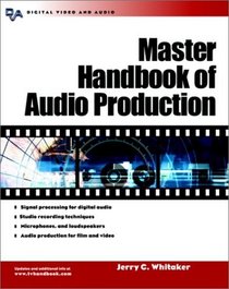 Master Handbook of Audio Production