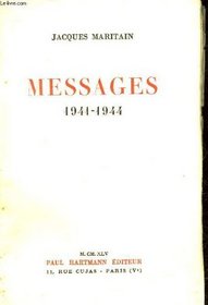 Messages, 1941-1944 (French Edition)