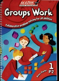 Groups Work: Collaborative Problem Solving for All Abilities