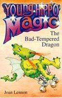 The Bad-tempered Dragon (Young Hippo Magic S.)