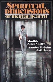 Spiritual Dimensions of Mental Health (Spiritual Perspectives in Nursing Series)