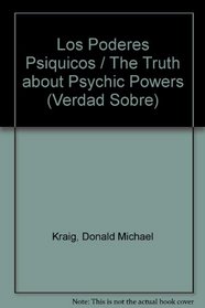 Los poderes psiquicos (Verdad Sobre) (Spanish Edition)