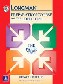 Longman Preparation Course for the Toefl Test: The Paper-Based Test (Go for English)