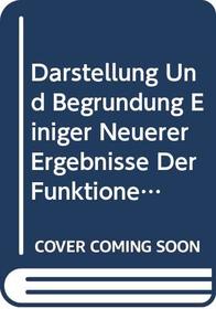 Darstellung Und Begrundung Einiger Neuerer Ergebnisse Der Funktionentheories (German Edition)