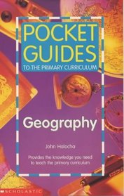 Geography (Pocket Guides to the Primary Curriculum)