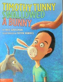 Timothy Tunny Swallowed a Bunny