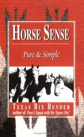 Horse Sense: Pure  Simple (Little Western, 7)
