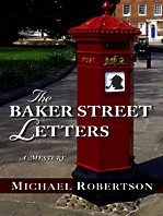 The Baker Street Letters (Baker Street, Bk 1) (Large Print)