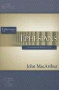 The MacArthur Bible Studies: Ephesians (Macarthur Study Guide)