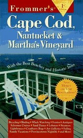 Frommer's Cape Cod, Nantucket and Martha's Vineyard '97