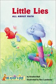 Little Lies: All About Math (Beastieville)