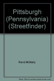 Rand McNally Pittsburgh & Vicinity: Streetfinder (Streetfinder Atlas)