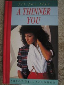 Thinner You (Fit for Life Series)