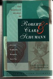 The Marriage Diaries of Robert & Clara Schumann