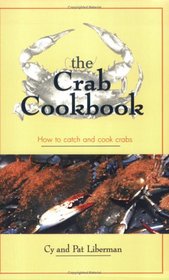 The Crab Cookbook: How to Catch and Cook Crabs