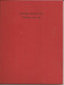 Ruins: Strategies of destruction in the fracture paintings of Georg Baselitz, 1966-69