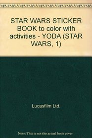 STAR WARS STICKER BOOK to color with activities - YODA (STAR WARS, 1)