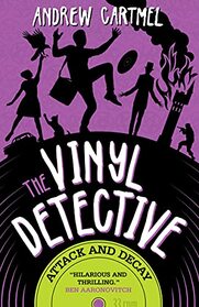 The Vinyl Detective - Attack and Decay (Vinyl Detective 6) (The Vinyl Detective, 6)