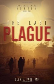 The Last Plague (The Apocalypse Series)
