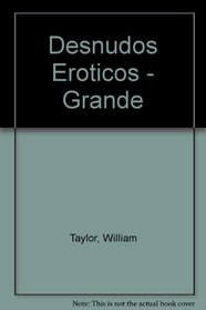 Desnudos Eroticos - Grande (Spanish Edition)