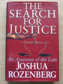 The Search for Justice: An Anatomy of the Law (Teach Yourself)