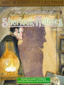 The Adventures of Sherlock Holmes: A Scandal in Bohemia/The Red-Headed League/A Case of Identity/The Boscombe Valley Mystery. Four Classic Stories with ... Williams v.1 (BBC Radio Collection) (Vol 1)
