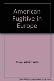 American Fugitive in Europe