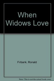 When Widows Love
