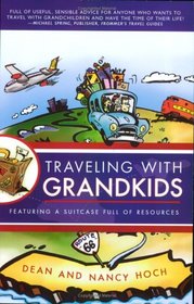 Traveling with Grandkids: A Complete and Fun-Filled Guide