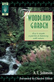 A Woodland Garden (Horticulture Magazine Garden Classic)