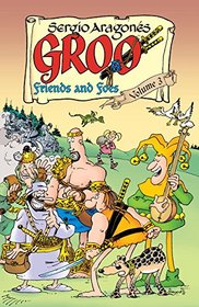 Groo: Friends and Foes Volume 3